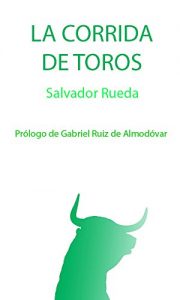 Descargar La corrida de toros pdf, epub, ebook