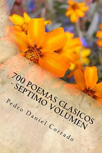 Descargar 700 Poemas Clasicos – Septimo Volumen (365Selecciones_08) pdf, epub, ebook