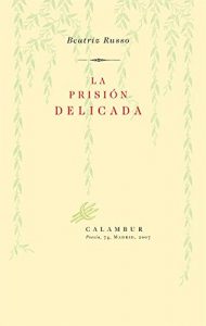 Descargar La prisión delicada pdf, epub, ebook