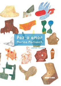 Descargar Paz o amor: Poemas reunidos pdf, epub, ebook