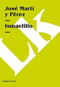 Descargar Ismaelillo pdf, epub, ebook