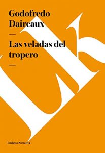 Descargar Las veladas del tropero pdf, epub, ebook