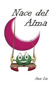 Descargar Nace del alma pdf, epub, ebook