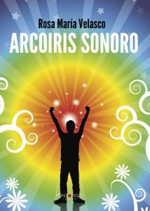 Descargar Arcoiris sonoro pdf, epub, ebook