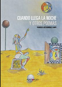 Descargar Cuando llega la noche y otros poemas pdf, epub, ebook