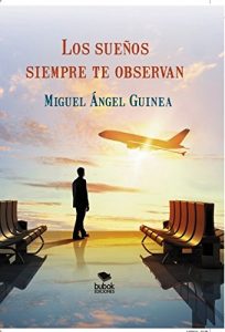 Descargar Los sueños siempre te observan pdf, epub, ebook
