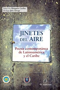 Descargar Jinetes del aire: poesía contemporánea de Latinoamérica y el Caribe pdf, epub, ebook