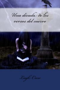 Descargar Una decada de los versos del cuervo pdf, epub, ebook