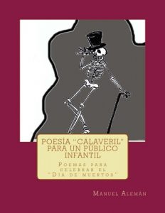 Descargar Poesía “calaveril” para un público infantil: (Poemas para celebrar el “Día de muertos”) pdf, epub, ebook