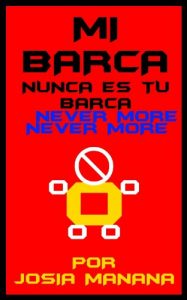Descargar Mi Barca nunca es tu Barca! pdf, epub, ebook