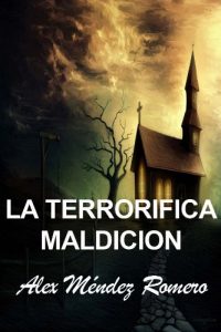 Descargar La Terrorífica Maldición pdf, epub, ebook