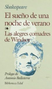 Descargar SUEÑO DE UNA NOCHE DE VERANO, EL / ALEGRES COMADRES DE WINDSOR, LAS (Biblioteca Edaf) pdf, epub, ebook