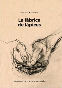 Descargar La fábrica de lápices pdf, epub, ebook