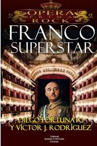 Descargar Franco Superstar pdf, epub, ebook
