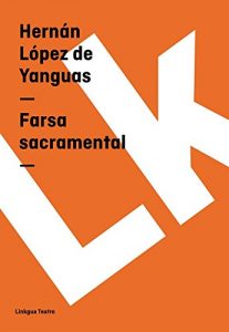 Descargar Farsa sacramental pdf, epub, ebook