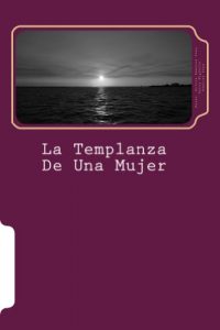 Descargar La Templanza De Una Mujer pdf, epub, ebook