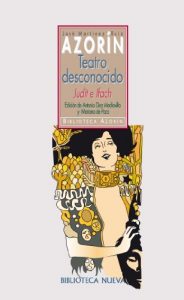 Descargar TEATRO DESCONOCIDO. Judit e Ifach (BIBLIOTECA AZORÍN) pdf, epub, ebook