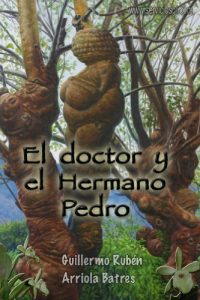 Descargar El doctor y el Hermano Pedro pdf, epub, ebook