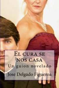 Descargar El cura se nos casa pdf, epub, ebook