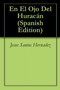 Descargar En El Ojo Del Huracán pdf, epub, ebook