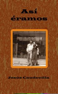 Descargar Así éramos pdf, epub, ebook