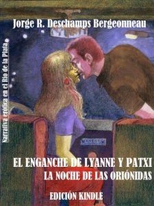 Descargar El enganche de Lyanne y Patxi: La noche de las oriónidas pdf, epub, ebook