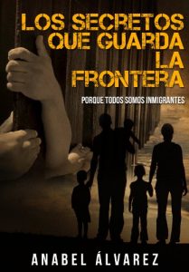 Descargar Los Secretos que Guarda la Frontera pdf, epub, ebook