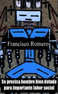 Descargar Se precisa hombre bien dotado para importante labor social pdf, epub, ebook