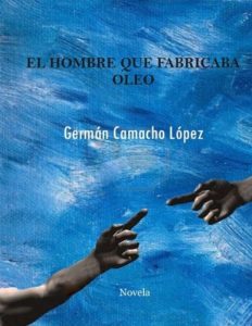 Descargar El hombre que fabricaba óleo pdf, epub, ebook