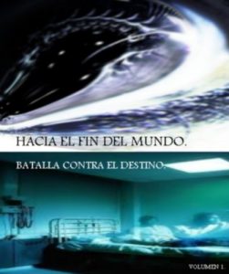 Descargar Battalla Contra El Destino (Hacia El Fin Del Mundo nº 1) pdf, epub, ebook
