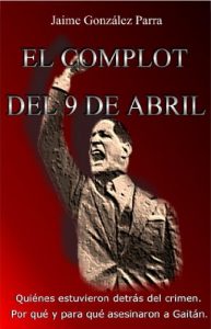 Descargar El Complot del 9 de Abril pdf, epub, ebook
