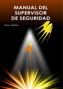 Descargar Manual del Supervisor de Seguridad pdf, epub, ebook