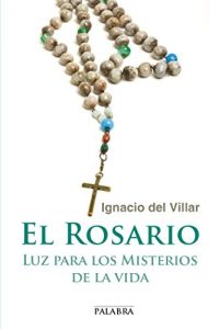 Descargar El Rosario: luz para los misterios de la vida (dBolsillo) pdf, epub, ebook