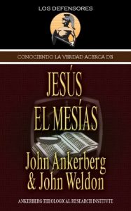 Descargar Conociendo La Verdad Acerca De Jesús El Mesías pdf, epub, ebook