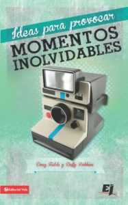 Descargar Ideas para provocar momentos inolvidables: Para hacer hablar y pensar a los adolescentes (Especialidades Juveniles) pdf, epub, ebook