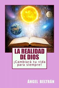 Descargar La Realidad de Dios pdf, epub, ebook