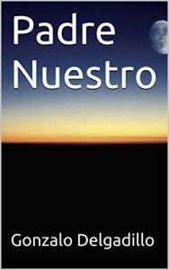 Descargar Padre Nuestro pdf, epub, ebook