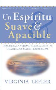 Descargar Un Espiritu Suave & Apacible pdf, epub, ebook