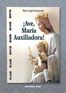 Descargar ¡Ave, María Auxiliadora! (Cuadernos de María Auxiliadora) pdf, epub, ebook