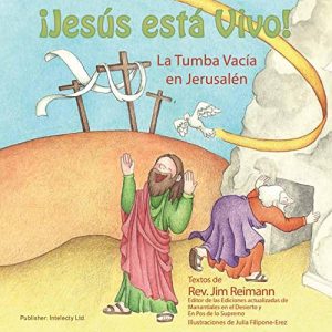 Descargar Jesús está vivo: la tumba vacía en Jerusalén pdf, epub, ebook