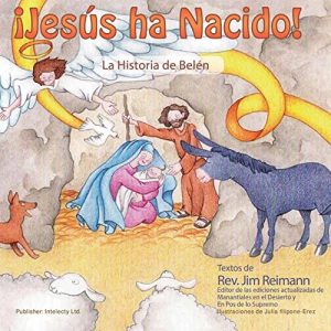 Descargar Jesús ha nacido: la Historia de Belén pdf, epub, ebook