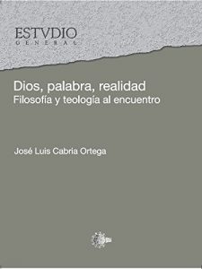 Descargar Dios, palabra y realidad pdf, epub, ebook
