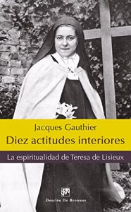 Descargar Diez actitudes interiores (Caminos) pdf, epub, ebook