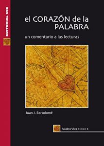 Descargar El corazón de la palabra. Ciclo B (Palabra viva) pdf, epub, ebook