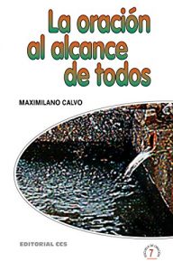 Descargar La oración al alcance de todos (Escuela de oración) pdf, epub, ebook