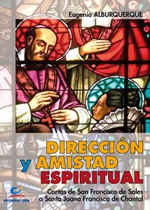 Descargar Dirección y amistad espiritual (Don Bosco) pdf, epub, ebook