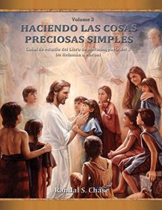 Descargar Guía de estudio del Libro de Mormón, parte 3: De Helamán a Moroni (Haciendo las cosas preciosas simples) pdf, epub, ebook