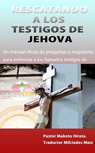 Descargar RESCATANDO A LOS TESTIGOS DE JEHOVA pdf, epub, ebook