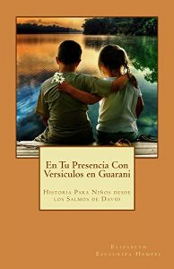 Descargar En Tu Presencia Con Versiculos en Guarani pdf, epub, ebook