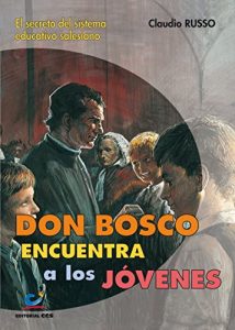 Descargar Don Bosco encuentra a los jóvenes pdf, epub, ebook